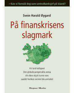 På finanskrisens slagmark